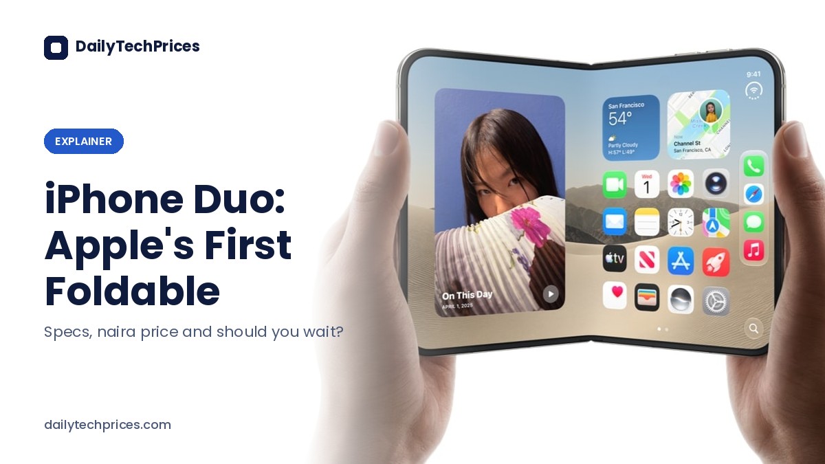iPhone Duo Explained: Apple’s First Foldable, Specs and Naira Price